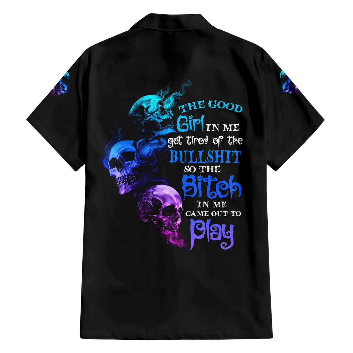 The Good Girl In Me Got Tired Hawaiian Shirt - Wonder Print Shop