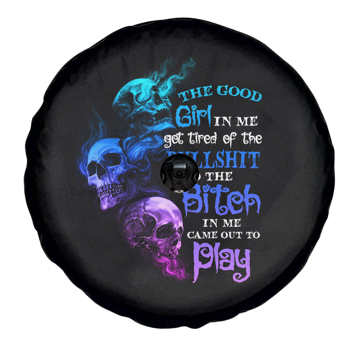 The Good Girl In Me Got Tired Spare Tire Cover - Wonder Print Shop