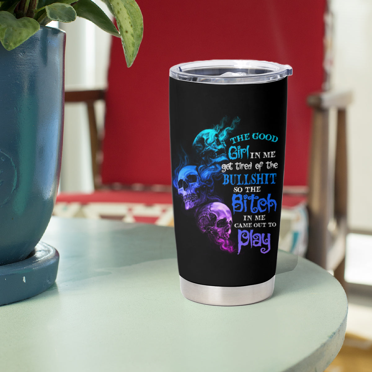 The Good Girl In Me Got Tired Tumbler Cup - Wonder Print Shop
