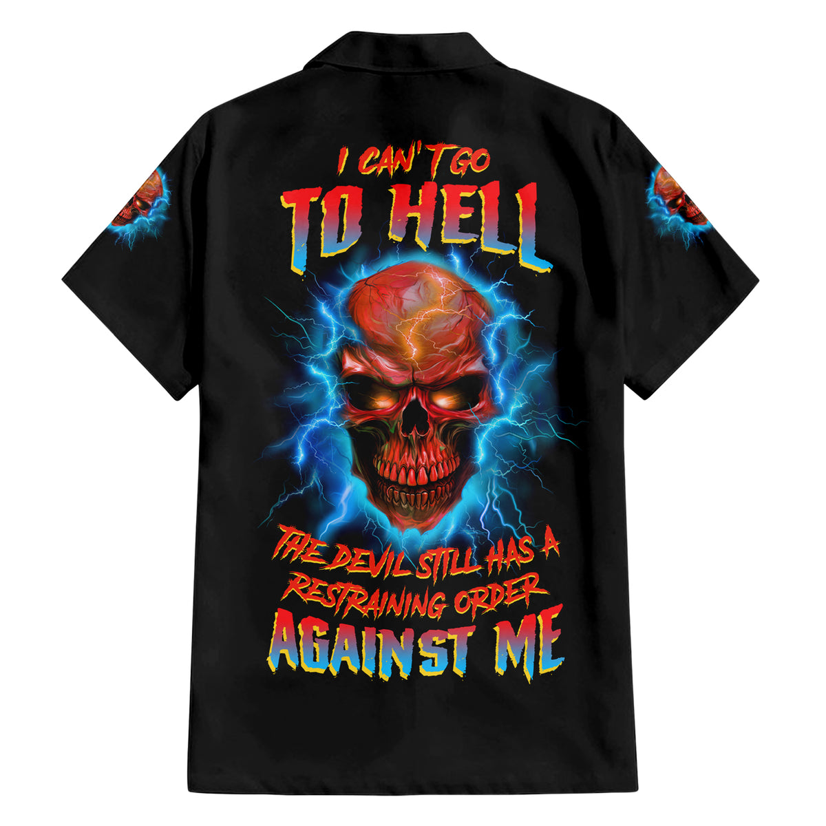 I Can't Go To Hell Thunder Skull Hawaiian Shirt - Wonder Print Shop
