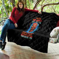 I Can't Go To Hell Thunder Skull Quilt - Wonder Print Shop