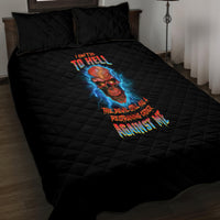 I Can't Go To Hell Thunder Skull Quilt Bed Set - Wonder Print Shop