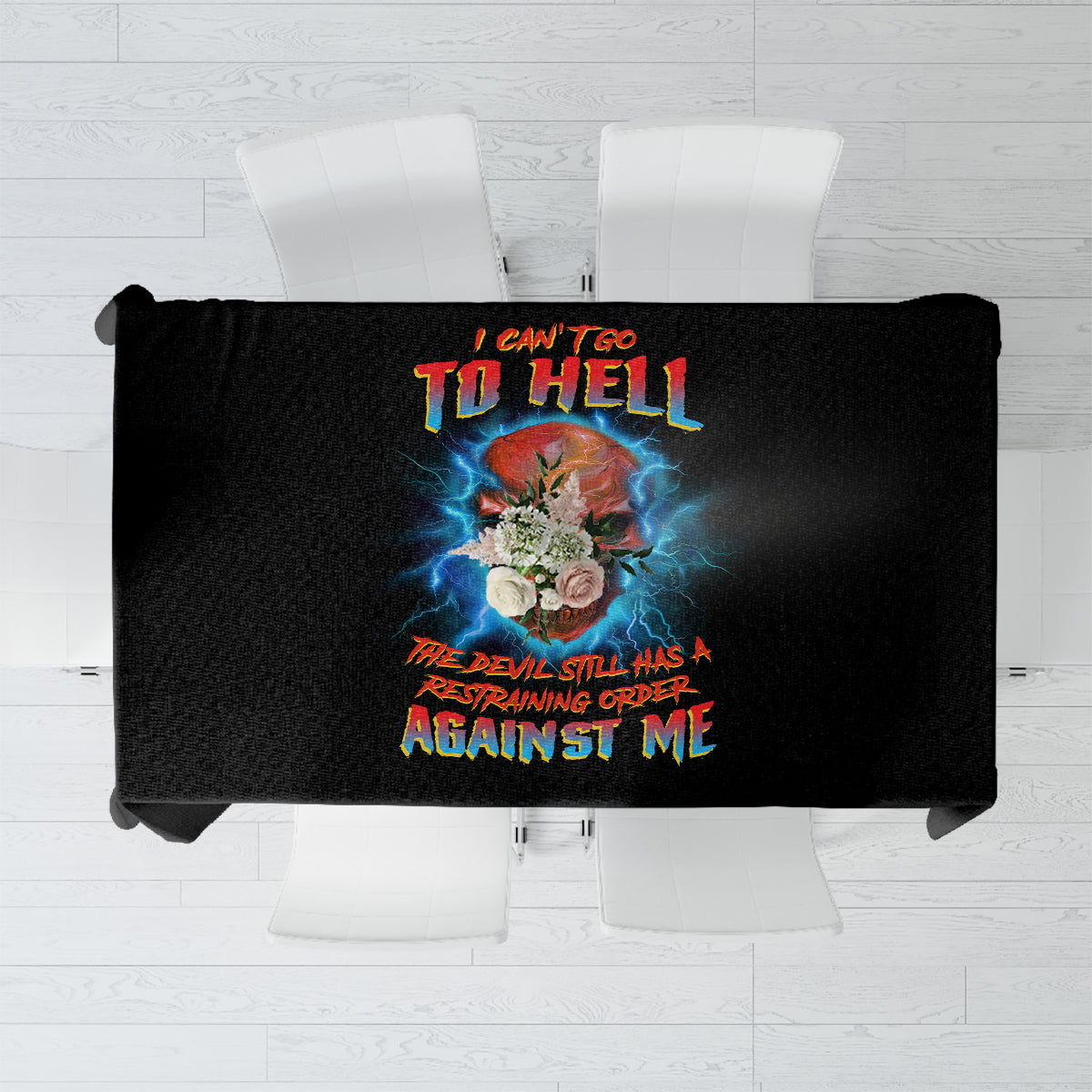 I Can't Go To Hell Thunder Skull Tablecloth - Wonder Print Shop