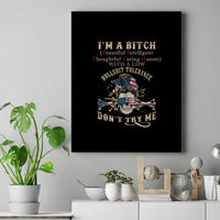 I'm A B Don't Try Me Canvas Wall Art - Wonder Print Shop