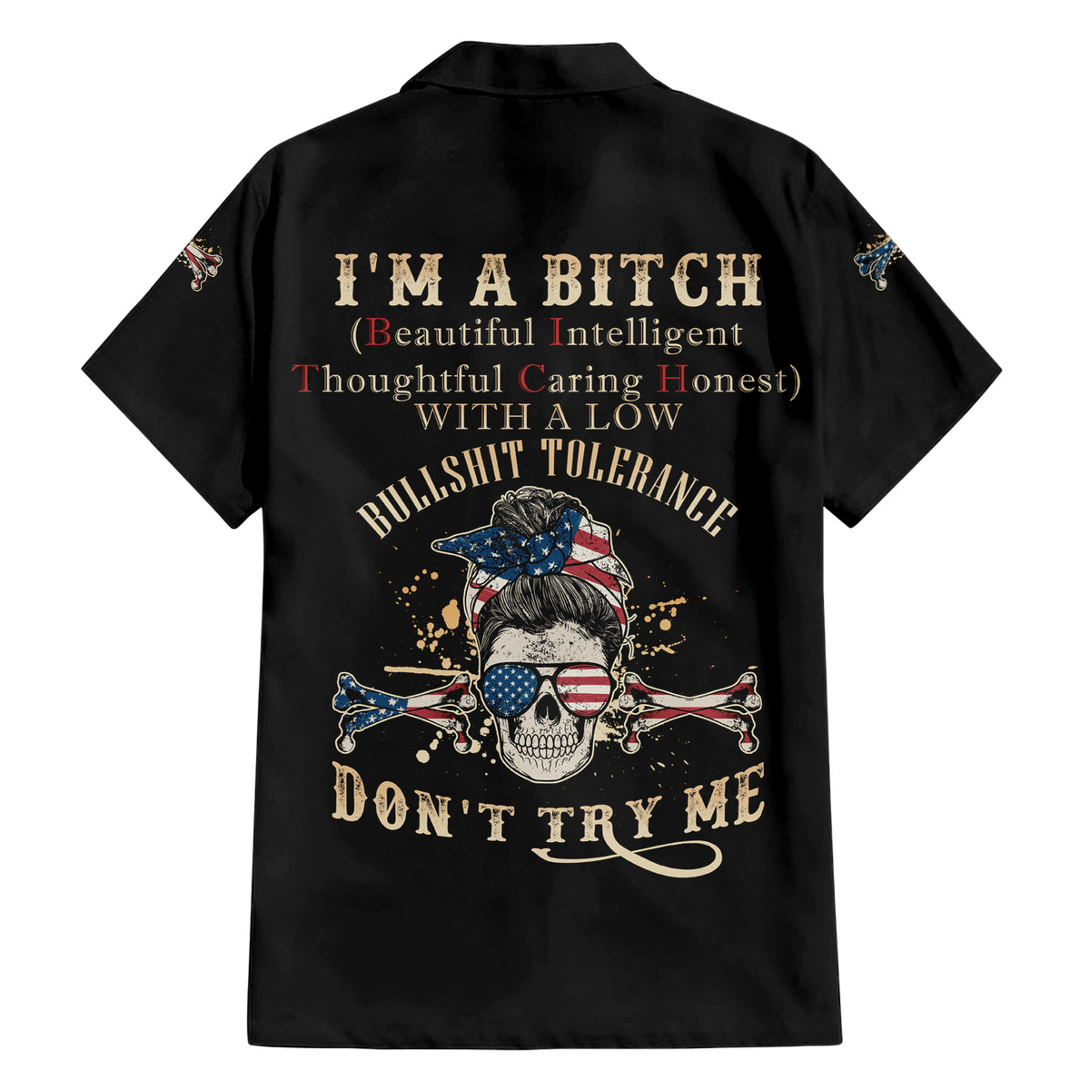 I'm A B Don't Try Me Hawaiian Shirt - Wonder Print Shop