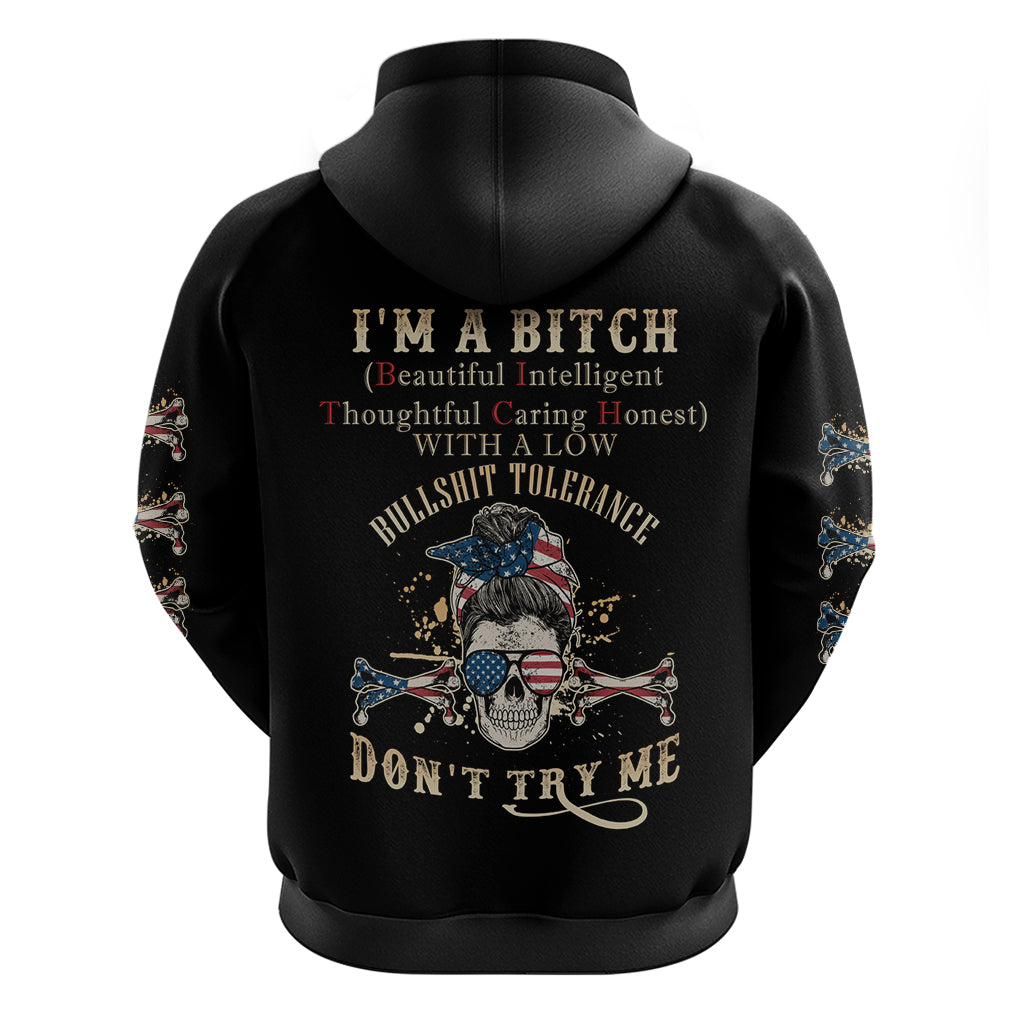 I'm A B Don't Try Me Hoodie - Wonder Print Shop