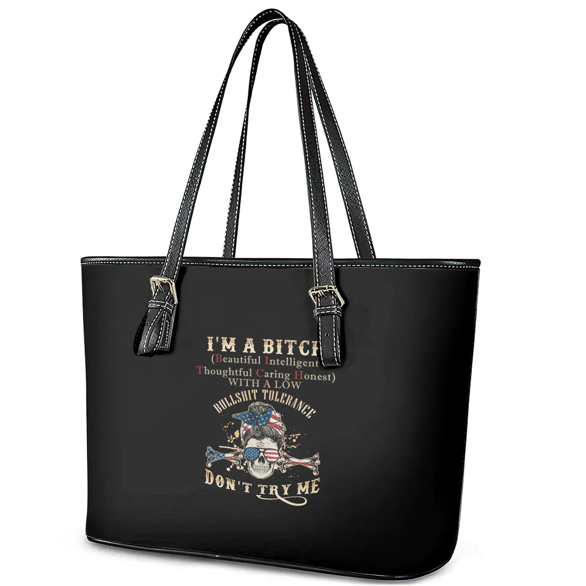 I'm A B Don't Try Me Leather Tote Bag - Wonder Print Shop