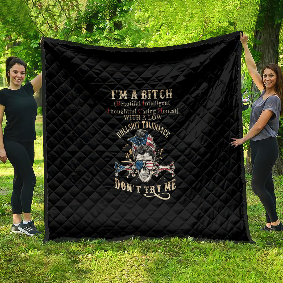 I'm A B Don't Try Me Quilt - Wonder Print Shop