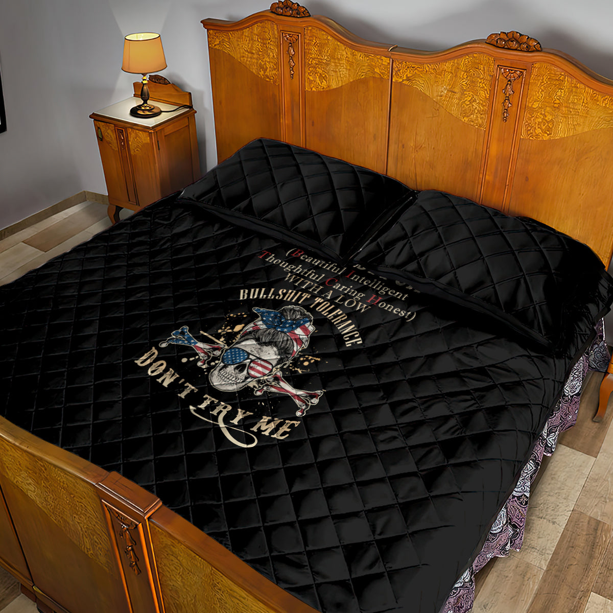 I'm A B Don't Try Me Quilt Bed Set - Wonder Print Shop