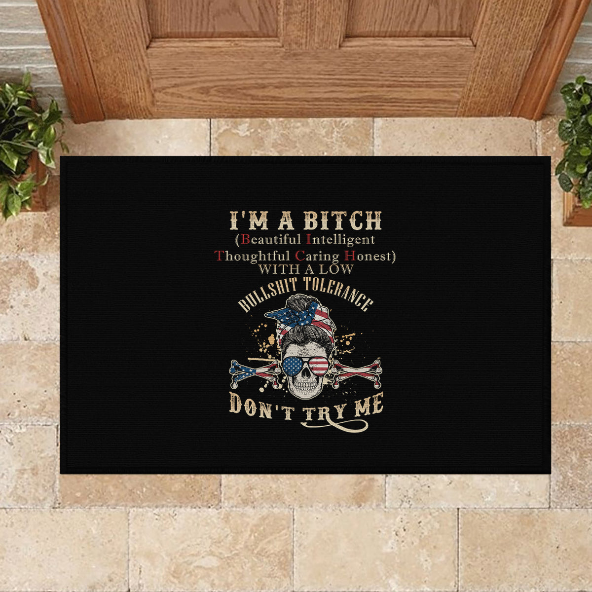 I'm A B Don't Try Me Rubber Doormat - Wonder Print Shop