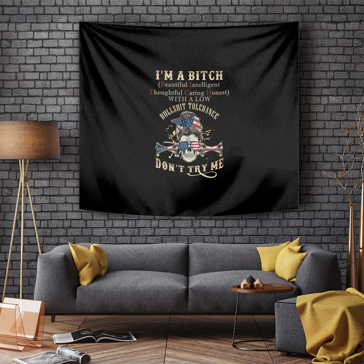 I'm A B Don't Try Me Tapestry - Wonder Print Shop