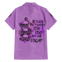 Stuck Between Idk Idc And Idgaf Family Matching Off Shoulder Short Dress and Hawaiian Shirt - Wonder Print Shop