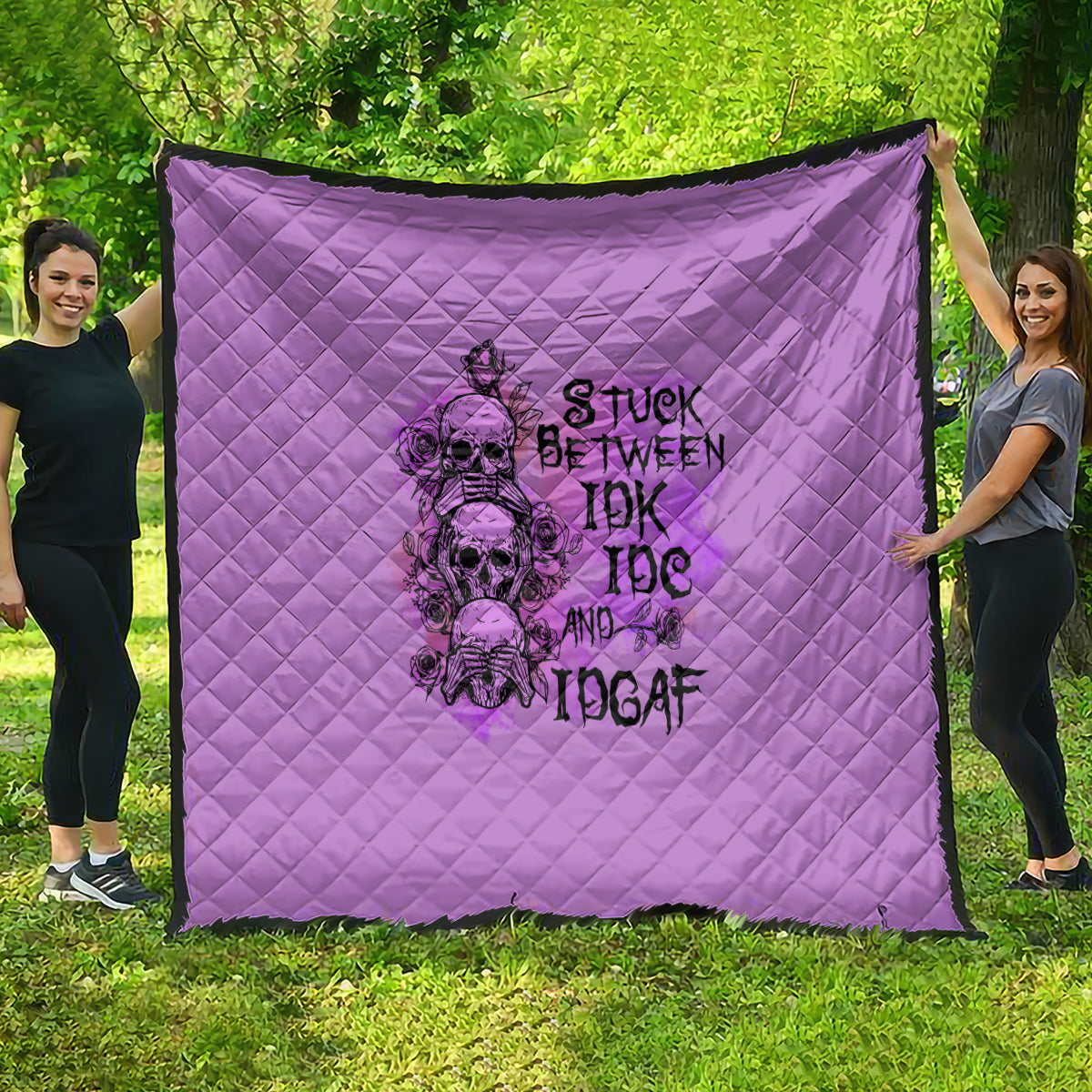 Stuck Between Idk Idc And Idgaf Quilt - Wonder Print Shop