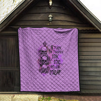 Stuck Between Idk Idc And Idgaf Quilt - Wonder Print Shop