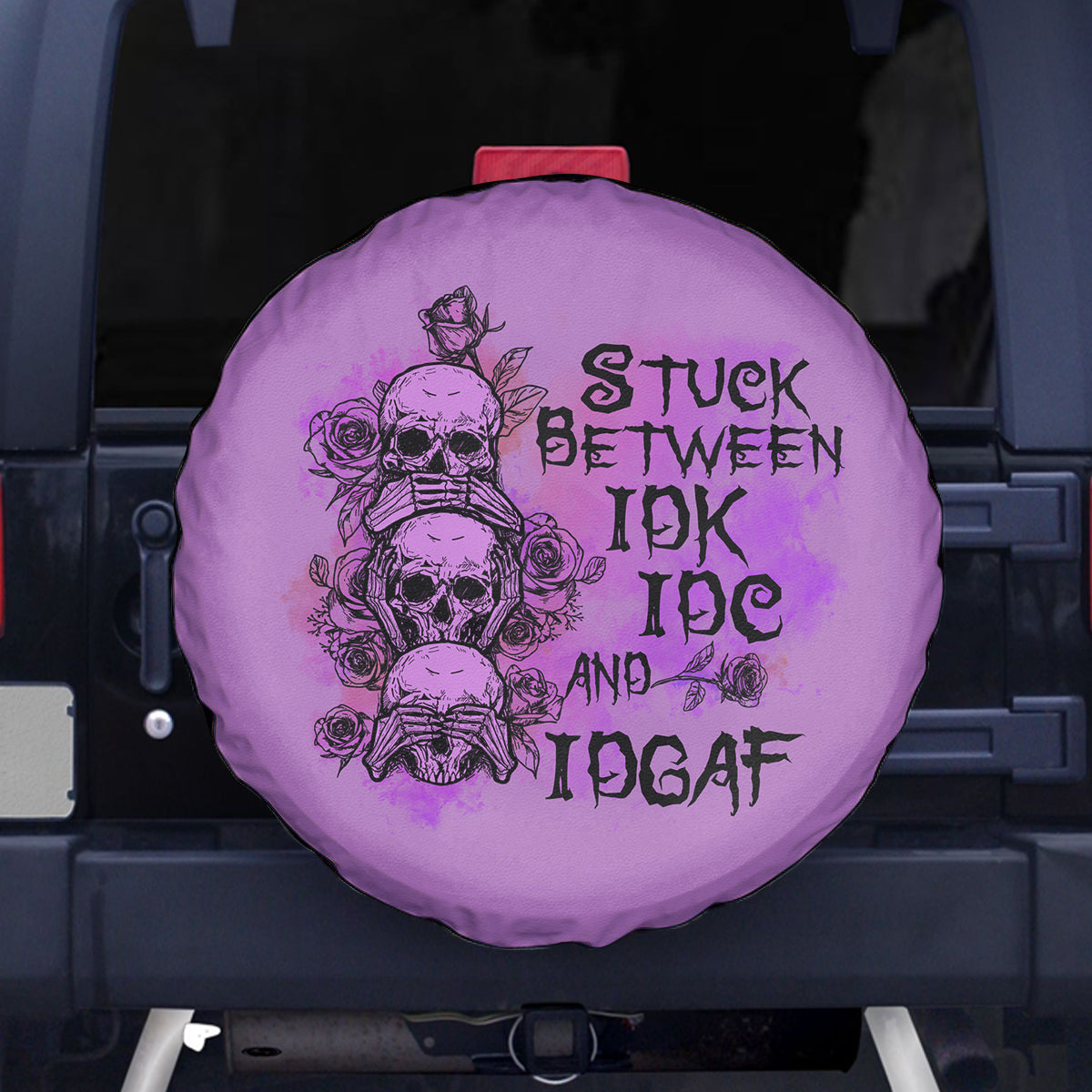 Stuck Between Idk Idc And Idgaf Spare Tire Cover - Wonder Print Shop