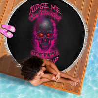 Judge Me When Yours Perfect Otherwise Shut Up Beach Blanket - Wonder Print Shop