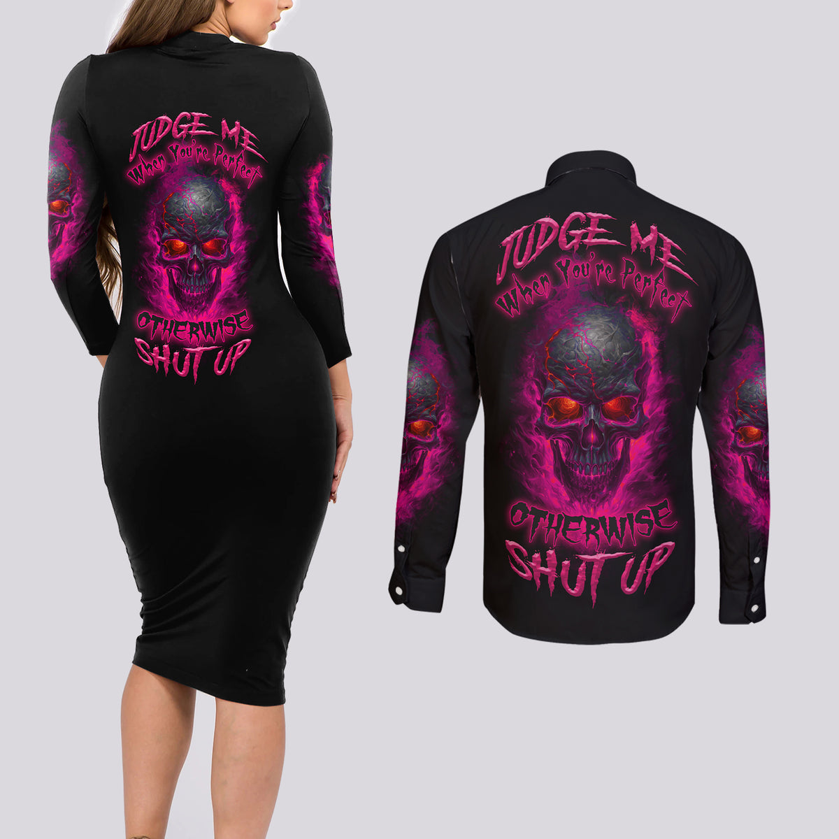 Judge Me When Yours Perfect Otherwise Shut Up Couples Matching Long Sleeve Bodycon Dress and Long Sleeve Button Shirt - Wonder Print Shop