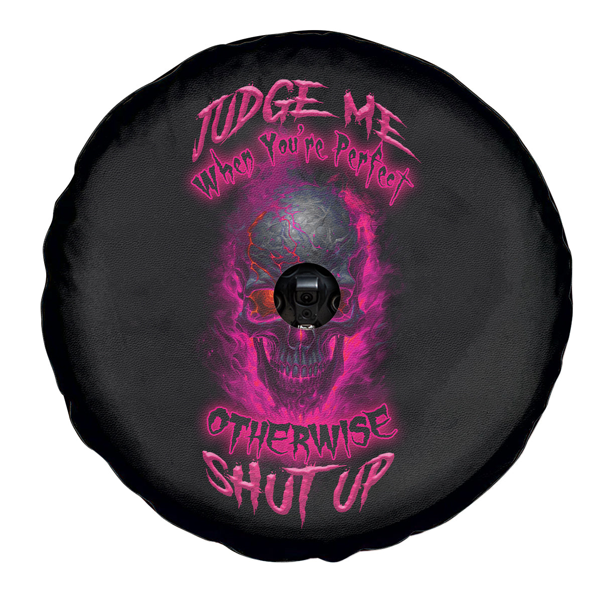 Judge Me When Yours Perfect Otherwise Shut Up Spare Tire Cover - Wonder Print Shop