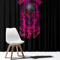 Judge Me When Yours Perfect Otherwise Shut Up Window Curtain - Wonder Print Shop