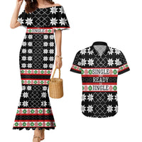 Single Ready To Jingle Christmas Couples Matching Mermaid Dress and Hawaiian Shirt Xmas Holiday Patterns - Wonder Print Shop