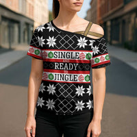 Single Ready To Jingle Christmas Cross Shoulder Shirt Xmas Holiday Patterns - Wonder Print Shop