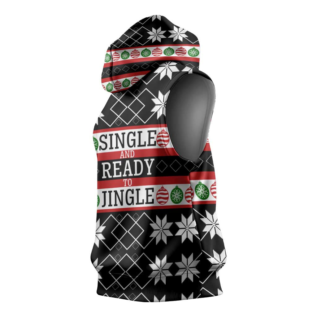 Single Ready To Jingle Christmas Sleeveless Hoodie Xmas Holiday Patterns - Wonder Print Shop
