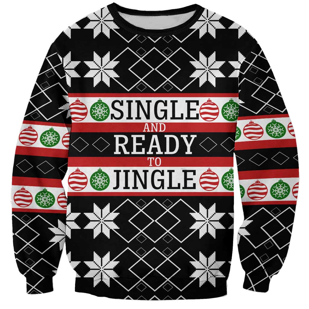 Single Ready To Jingle Christmas Sweatshirt Xmas Holiday Patterns - Wonder Print Shop