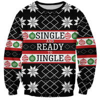 Single Ready To Jingle Christmas Sweatshirt Xmas Holiday Patterns - Wonder Print Shop
