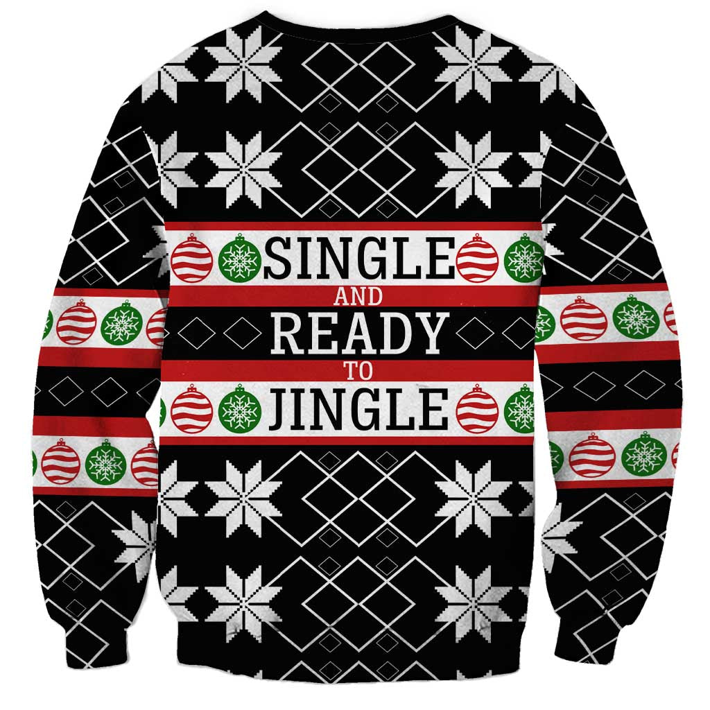 Single Ready To Jingle Christmas Sweatshirt Xmas Holiday Patterns - Wonder Print Shop