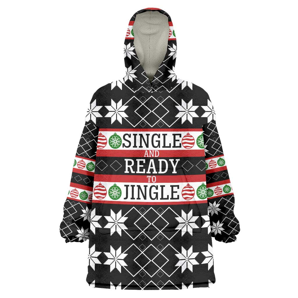 Single Ready To Jingle Christmas Wearable Blanket Hoodie Xmas Holiday Patterns - Wonder Print Shop