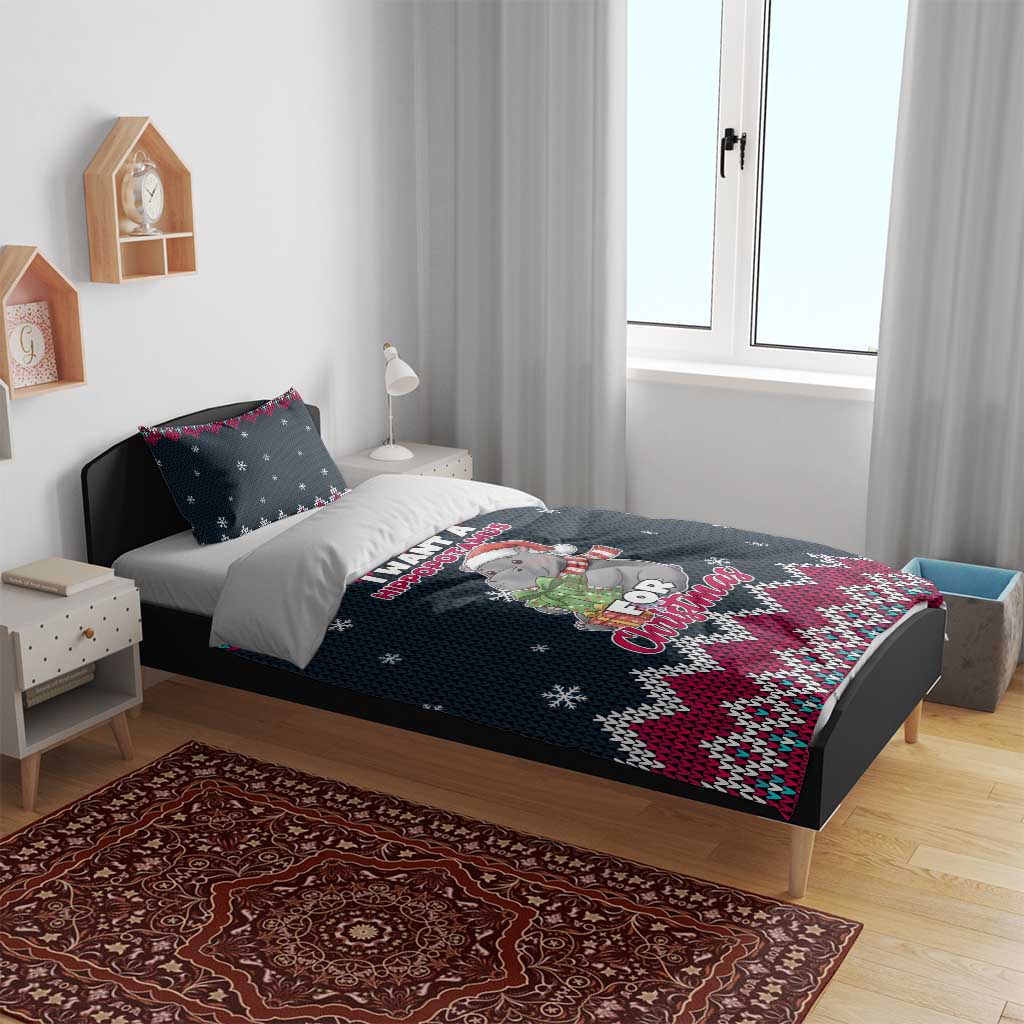 I Want A Hippopotamus Christmas Design Bedding Set Xmas Holiday Patterns - Wonder Print Shop