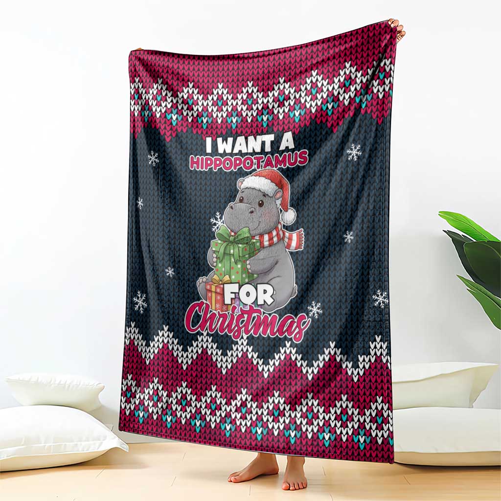 I Want A Hippopotamus Christmas Design Blanket Xmas Holiday Patterns - Wonder Print Shop