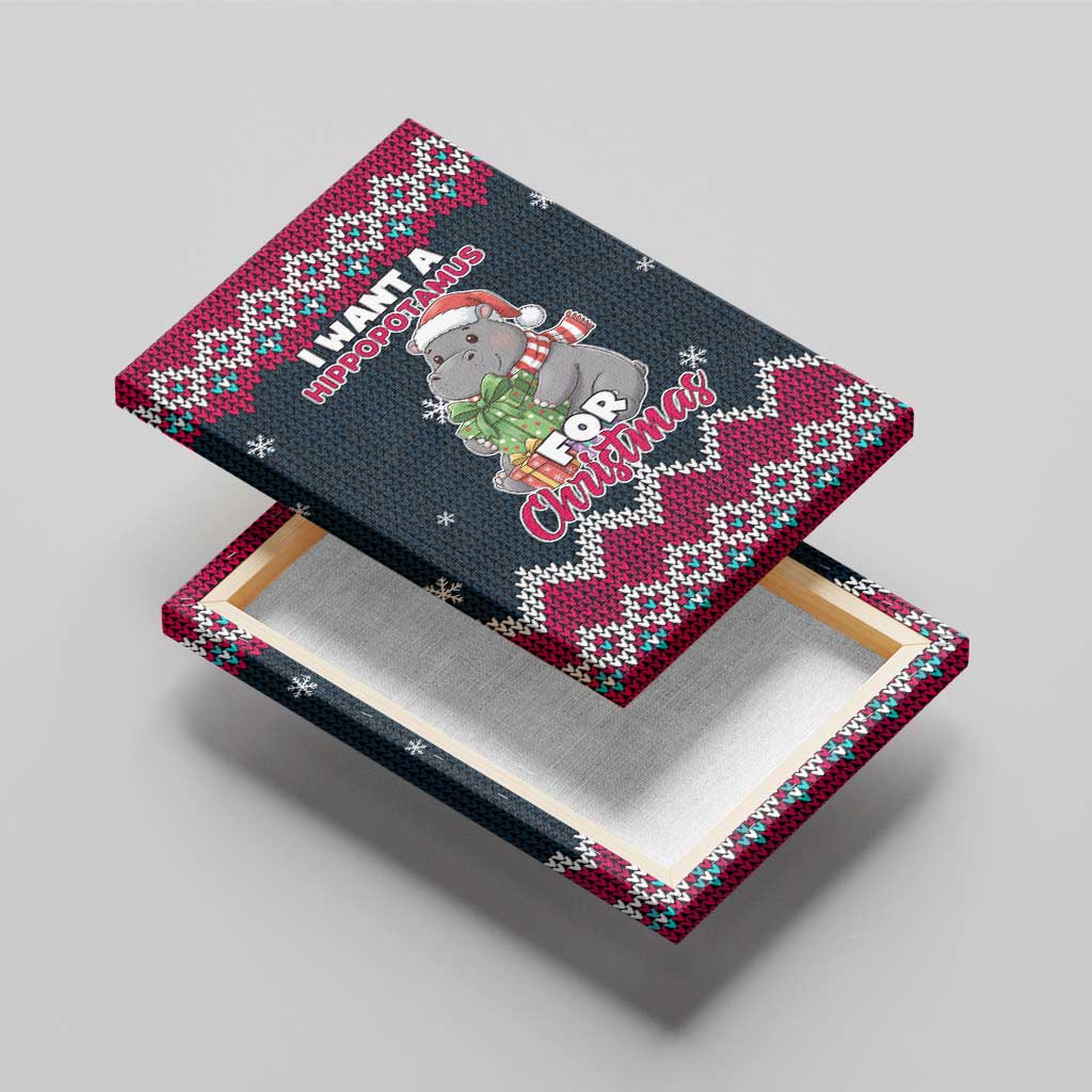 I Want A Hippopotamus Christmas Design Canvas Wall Art Xmas Holiday Patterns - Wonder Print Shop