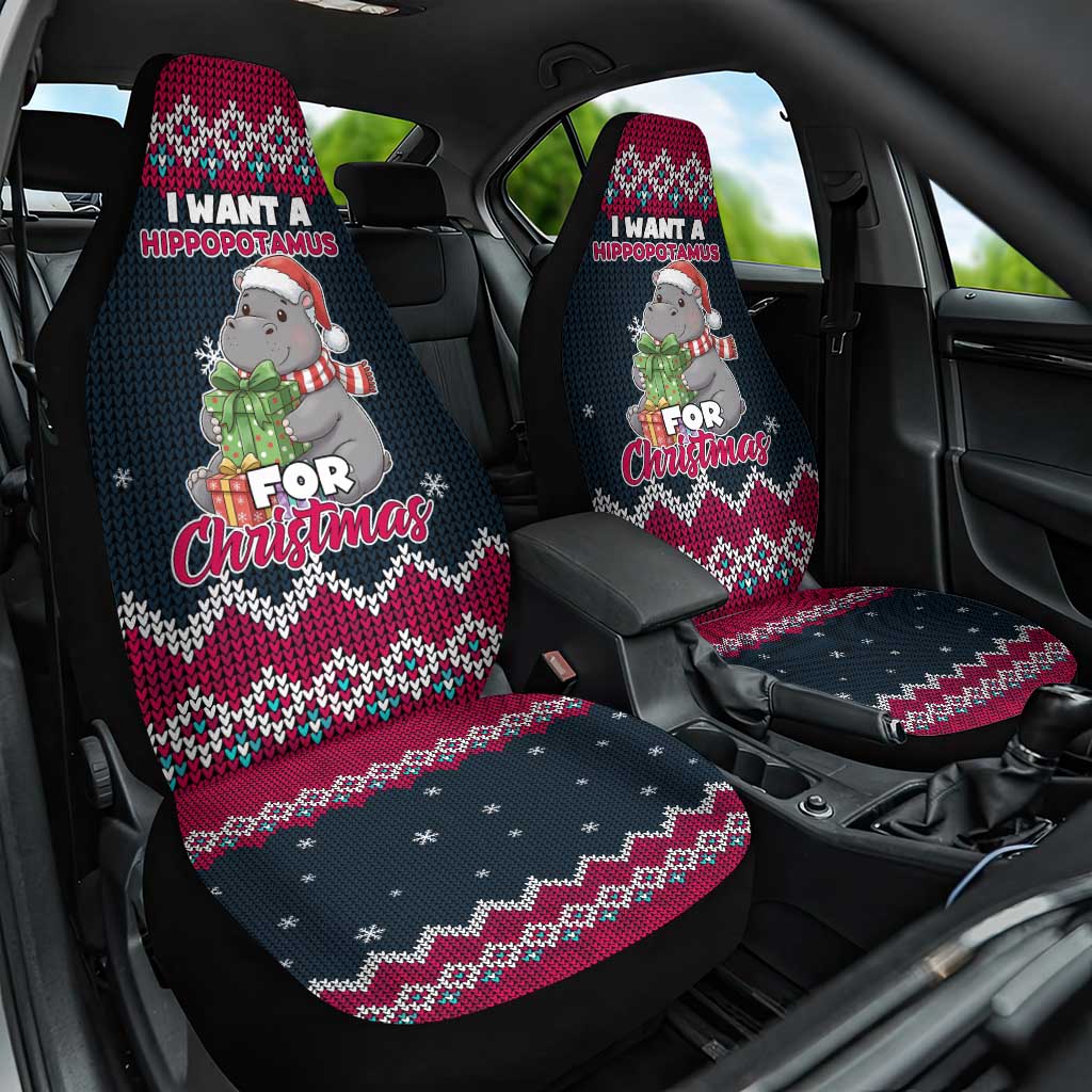 I Want A Hippopotamus Christmas Design Car Seat Cover Xmas Holiday Patterns - Wonder Print Shop