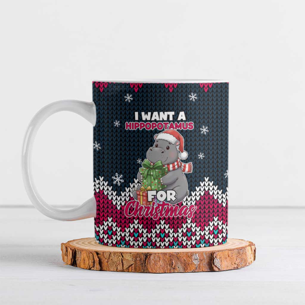 I Want A Hippopotamus Christmas Design Ceramic Mug Xmas Holiday Patterns - Wonder Print Shop
