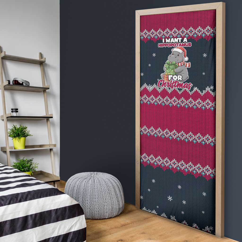 I Want A Hippopotamus Christmas Design Door Cover Xmas Holiday Patterns - Wonder Print Shop
