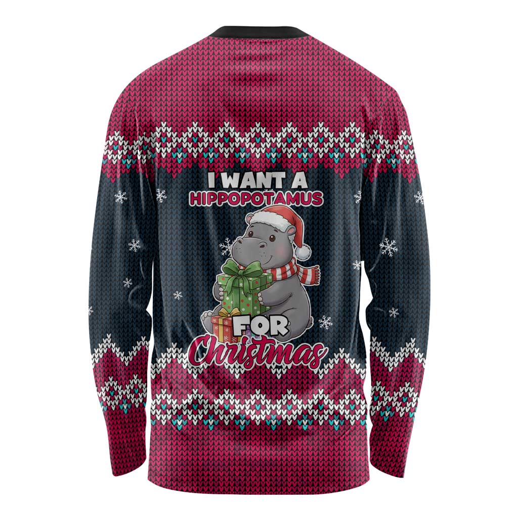 I Want A Hippopotamus Christmas Design Long Sleeve Shirt Xmas Holiday Patterns - Wonder Print Shop