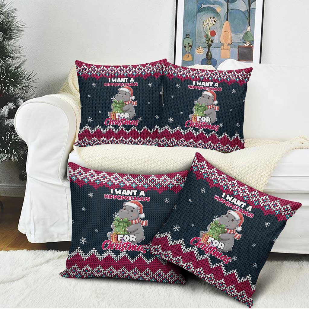 I Want A Hippopotamus Christmas Design Pillow Cover Xmas Holiday Patterns - Wonder Print Shop