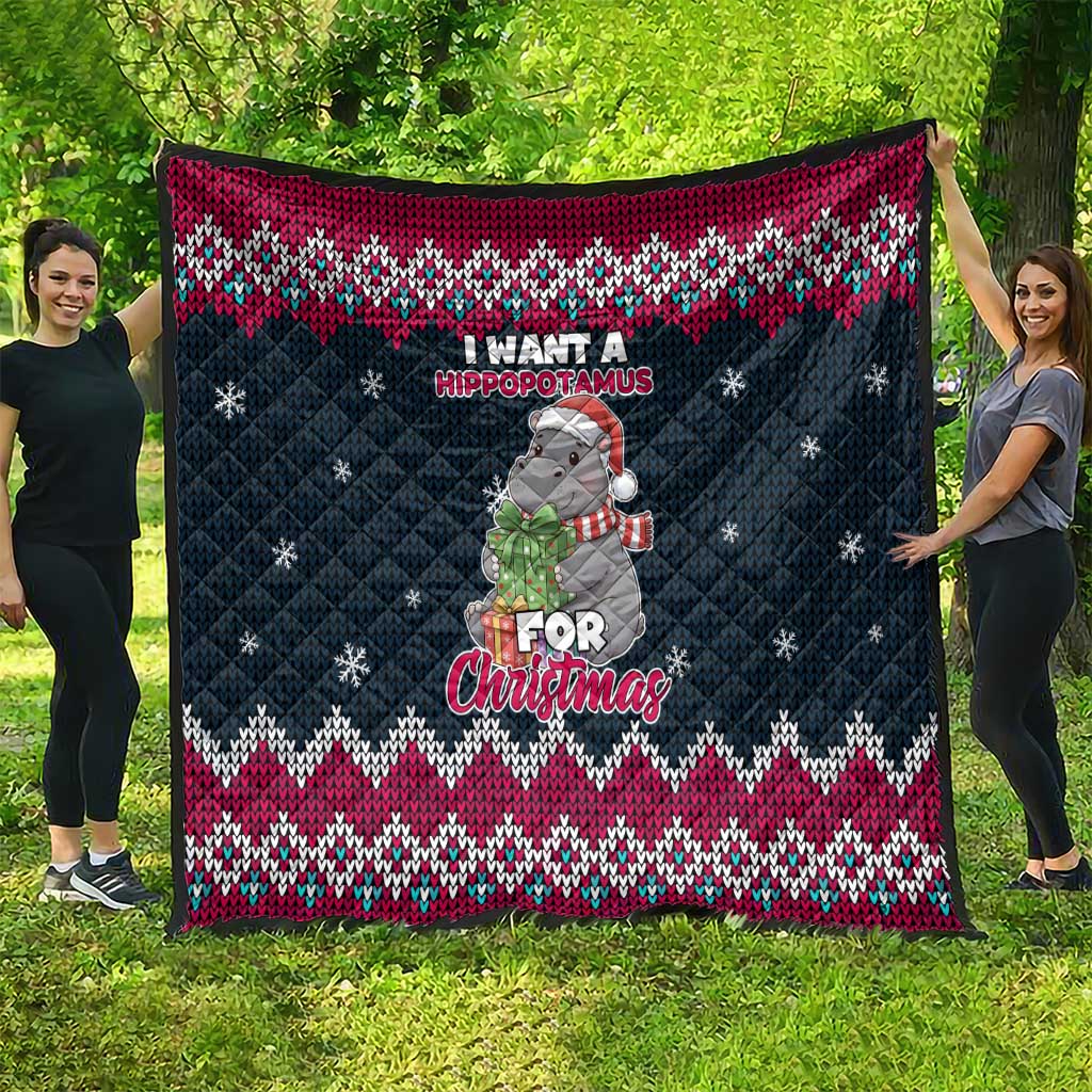 I Want A Hippopotamus Christmas Design Quilt Xmas Holiday Patterns - Wonder Print Shop
