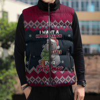 I Want A Hippopotamus Christmas Design Sleeveless Puffer Jacket Xmas Holiday Patterns - Wonder Print Shop