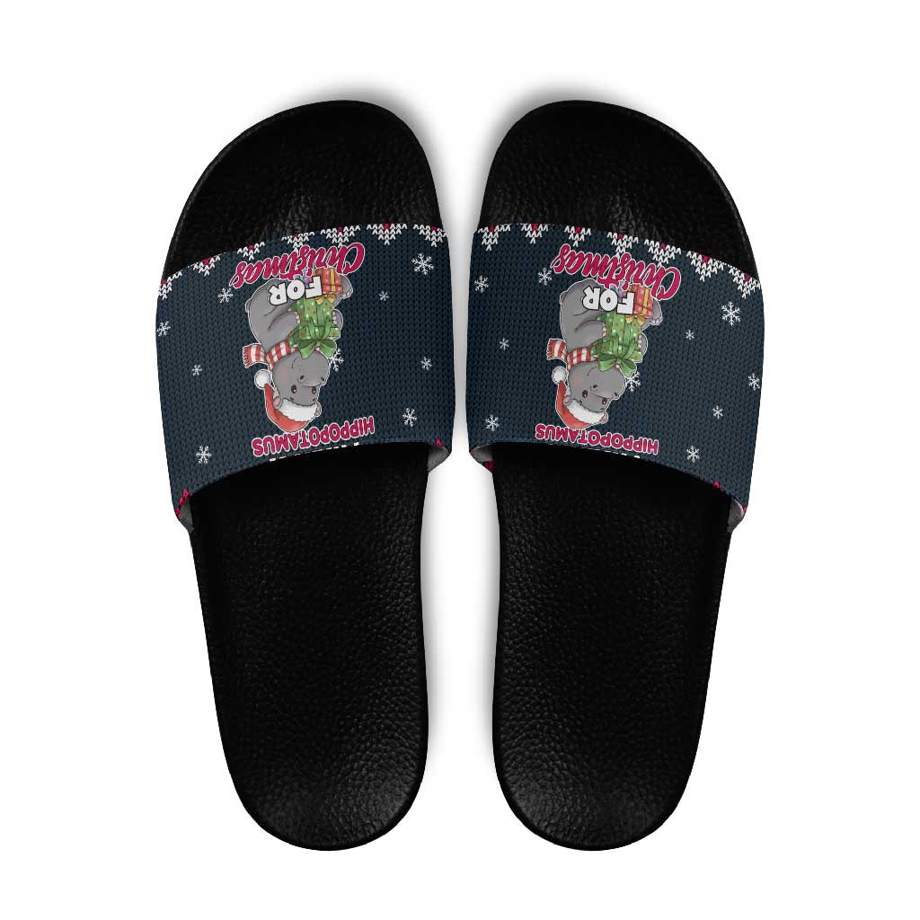 I Want A Hippopotamus Christmas Design Slide Sandals Xmas Holiday Patterns - Wonder Print Shop