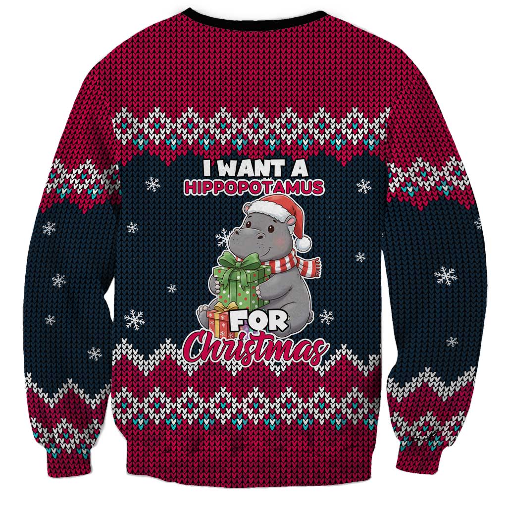 I Want A Hippopotamus Christmas Design Sweatshirt Xmas Holiday Patterns - Wonder Print Shop