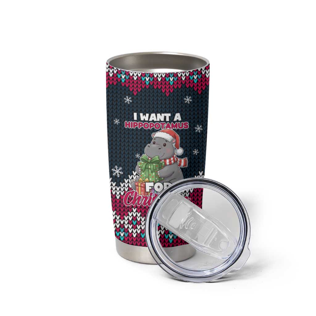 I Want A Hippopotamus Christmas Design Tumbler Cup Xmas Holiday Patterns - Wonder Print Shop