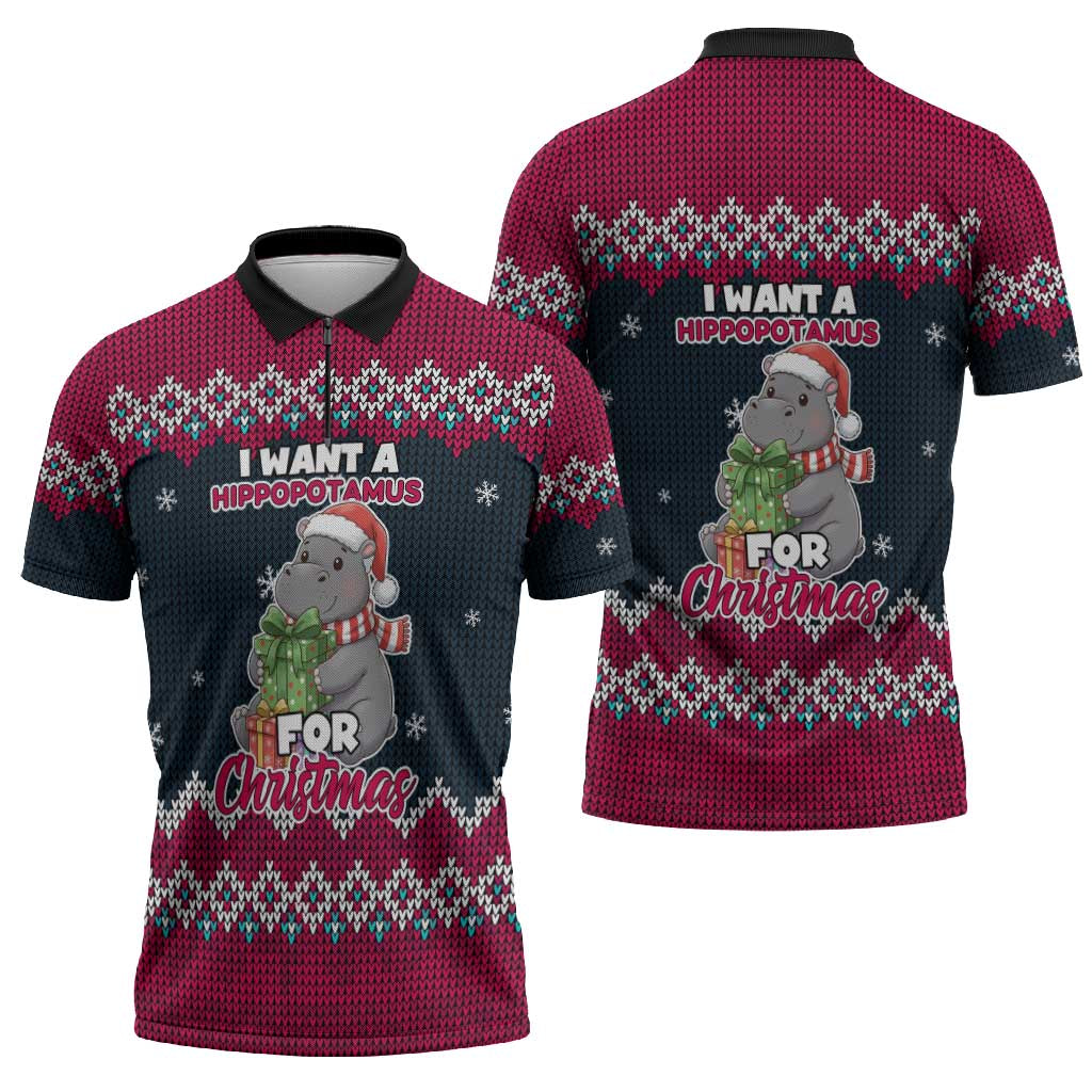 I Want A Hippopotamus Christmas Design Zipper Polo Shirt Xmas Holiday Patterns - Wonder Print Shop
