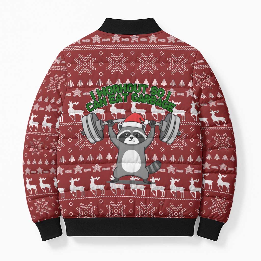 I Workout So I Can Eat Garbage Christmas Design Bomber Puffer Jacket Xmas Holiday Patterns - Wonder Print Shop