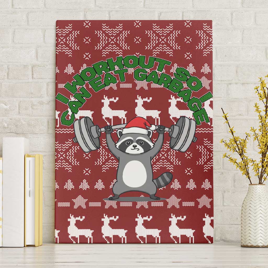 I Workout So I Can Eat Garbage Christmas Design Canvas Wall Art Xmas Holiday Patterns - Wonder Print Shop