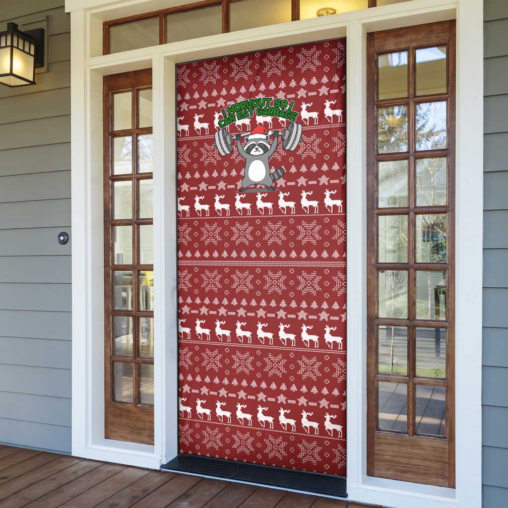 I Workout So I Can Eat Garbage Christmas Design Door Cover Xmas Holiday Patterns - Wonder Print Shop