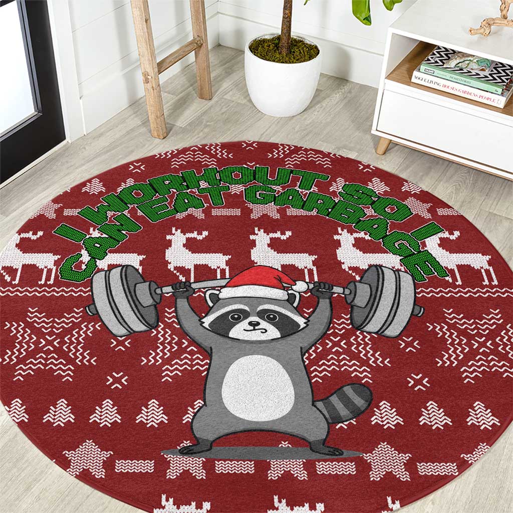 I Workout So I Can Eat Garbage Christmas Design Round Carpet Xmas Holiday Patterns - Wonder Print Shop