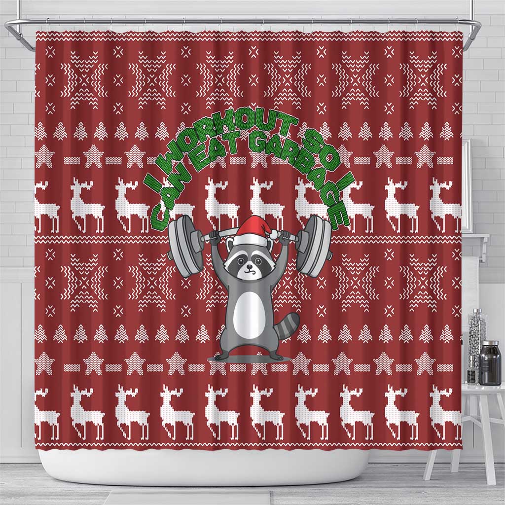 I Workout So I Can Eat Garbage Christmas Design Shower Curtain Xmas Holiday Patterns - Wonder Print Shop