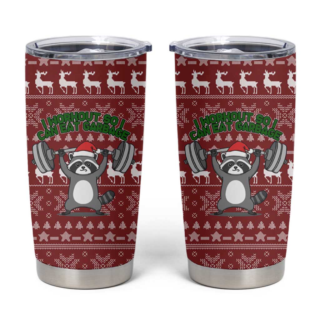 I Workout So I Can Eat Garbage Christmas Design Tumbler Cup Xmas Holiday Patterns - Wonder Print Shop